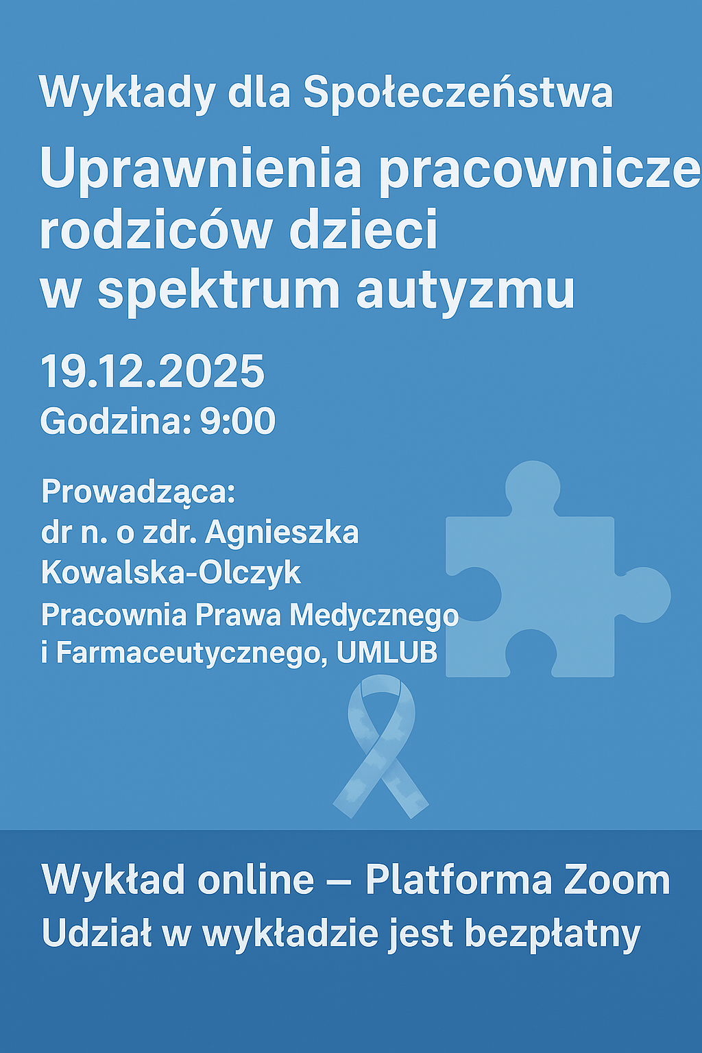 plakat informacyjny o kolejnym wykładzie dla społeczeństwa