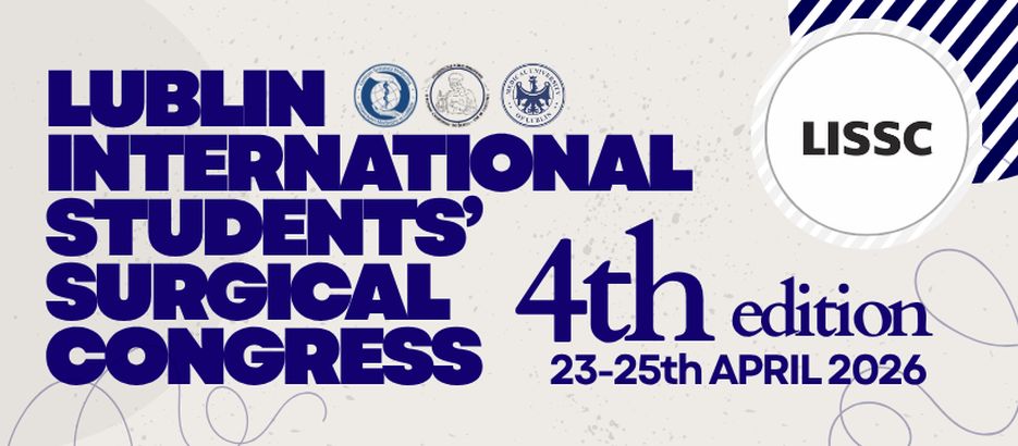 Lublin International Students’ Surgical Congress 2026 23-25 kwietnia