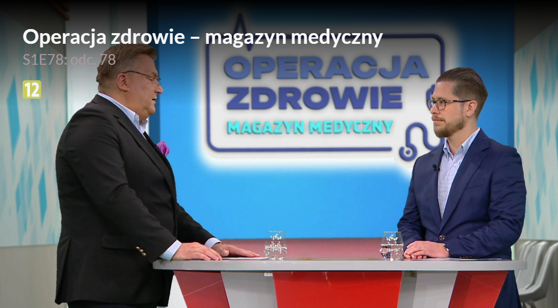 Dr n. med. i n. o zdr. Robert Chudzik był ekspertem w programie TVP 